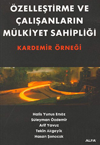 Özelleştirme ve Çalışanların Mülkiyet Sahipliği Kardemir Örneği