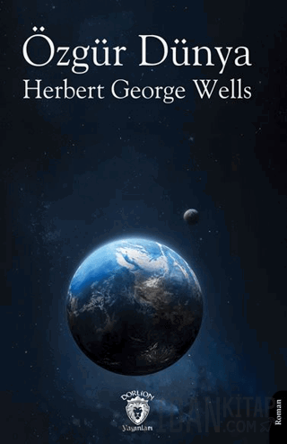 Özgür Dünya Herbert George Wells