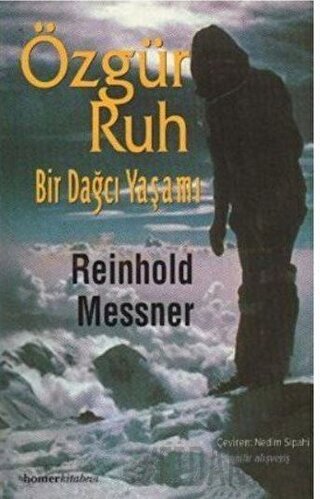Özgür Ruh Reinhold Messner