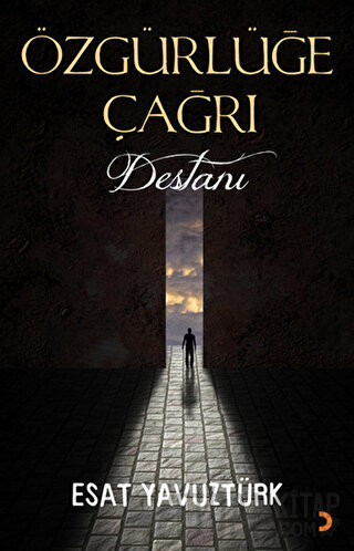 Özgürlüğe Çağrı Destanı