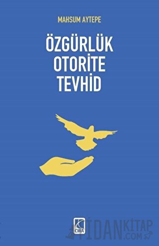Özgürlük Oterite Tevhid