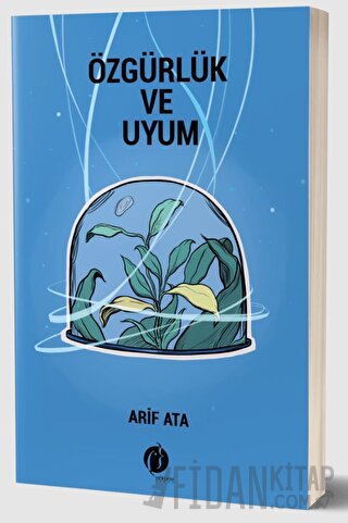 Özgürlük ve Uyum