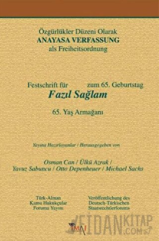 Özgürlükler Düzeni Olarak Anayasa (Ciltli)