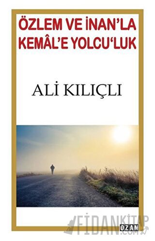 Özlem ve İnan'la Kemal'e Yolcu'luk