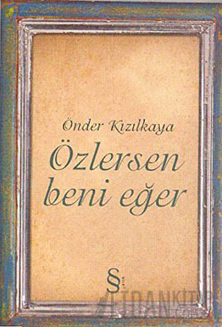 Özlersen Beni Eğer