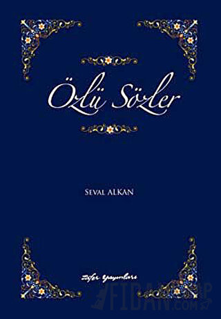 Özlü Sözler Seval Alkan