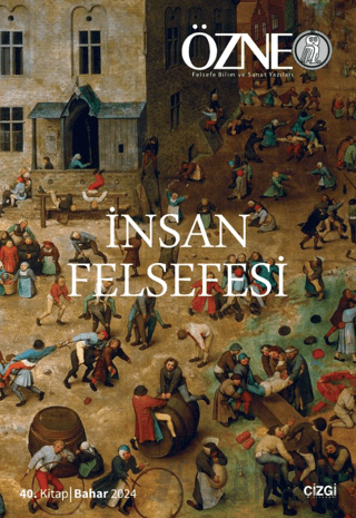 Özne 40. Kitap - İnsan Felsefesi
