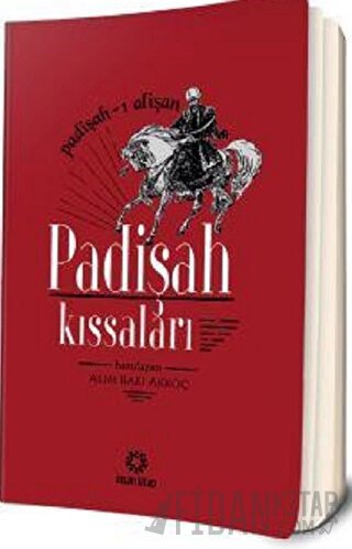 Padişah Kıssaları