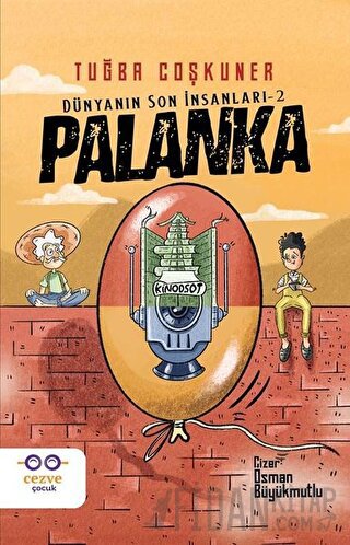 Palanka - Dünyanın Son İnsanları- 2 Tuğba Coşkuner