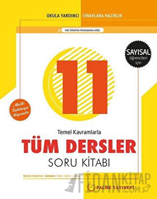 Palme 11. Sınıf Tüm Dersler Soru Kitabı - Sayısal Öğrencileri İçin