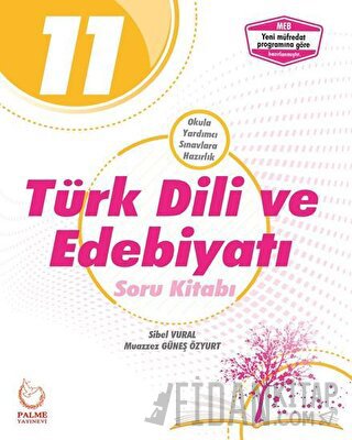 Palme 11. Sınıf Türk Dili ve Edebiyatı Soru Kitabı