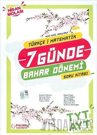 Palme YKS TYT AYT Türkçe Matematik 7 Günde Bahar Dönemi Soru Kitabı