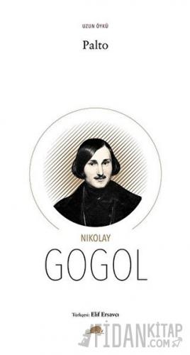 Palto Nikolay Vasilyeviç Gogol