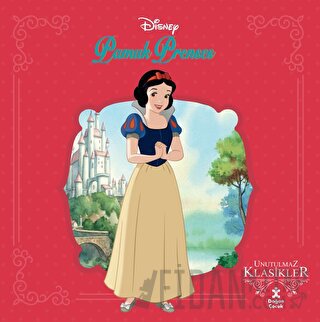 Pamuk Prenses - Disney Unutulmaz Klasikler Kolektif