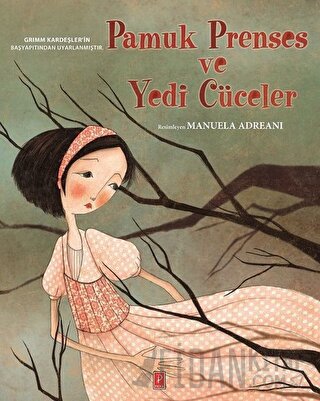 Pamuk Prenses ve Yedi Cüceler (Ciltli)