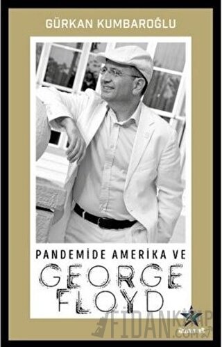 Pandemide Amerika ve George Floyd