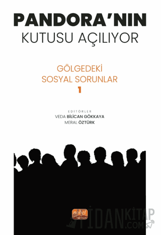 Pandora’nın Kutusu Açılıyor - Gölgedeki Sosyal Sorunlar 1