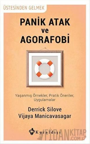 Panik ve Agorafobi
