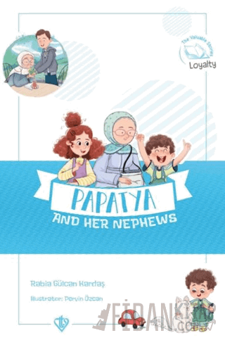 Papatya And Her Nephews (Değerli Hikayeler Papatya ve Yeğenleri)