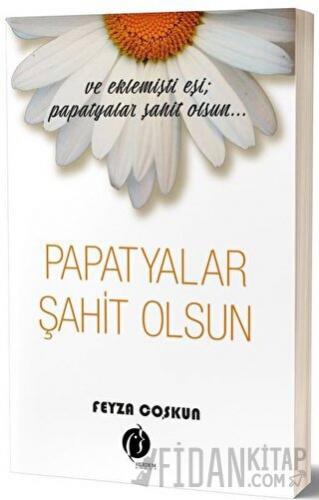 Papatyalar Şahit Olsun