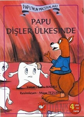 Papu Dişler Ülkesinde Banu Karalı