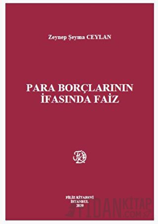 Para Borçlarının İfasında Faiz