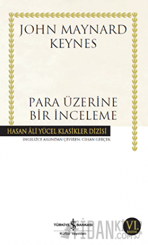Para Üzerine Bir İnceleme John Maynard Keynes