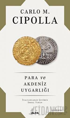 Para Ve Akdeniz Uygarlığı