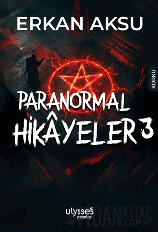Paranormal Hikayeler 3