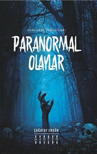 Paranormal Olaylar Çağatay Ergör