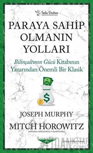 Paraya Sahip Olmanın Yolları