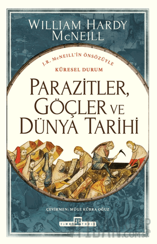 Parazitler, Göçler ve Dünya Tarihi William H. Mcneill