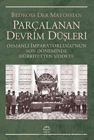 Parçalanan Devrim Düşleri