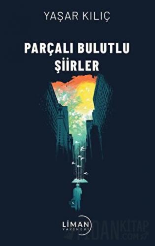 Parçalı Bulutlu Şiirler