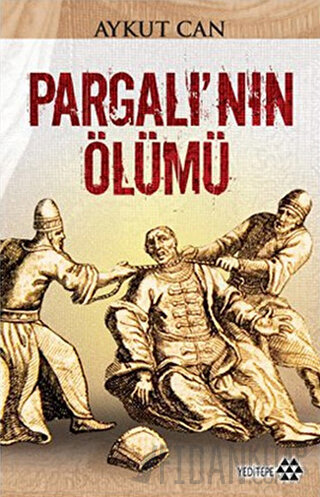Pargalı’nın Ölümü