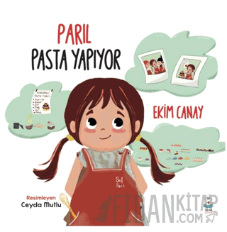 Parıl Pasta Yapıyor