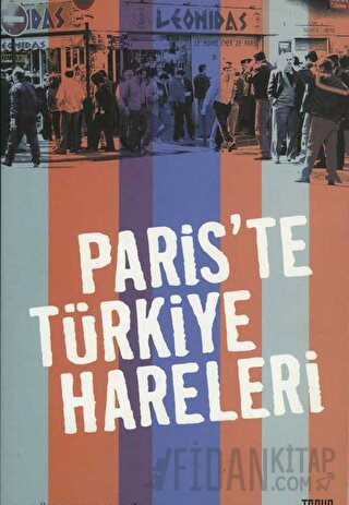 Paris'te Türkiye Hareleri