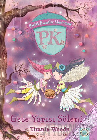 Parlak Kanatlar Akademisi - Gece Yarısı Şöleni