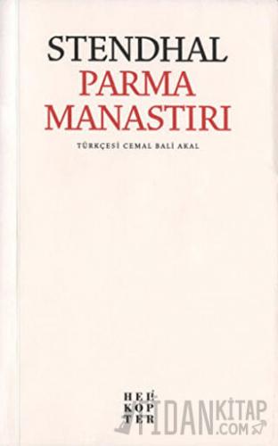 Parma Manastırı Marie-Henri Beyle Stendhal