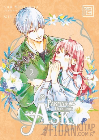 Parmak Uçlarında Aşk 2