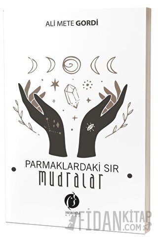 Parmaklardaki Sır – Mudralar