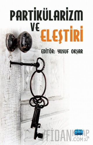 Partikülarizm ve Eleştiri