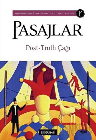 Pasajlar Sosyal Bilimler Dergisi Sayı 4 - Post-Truth Çağı
