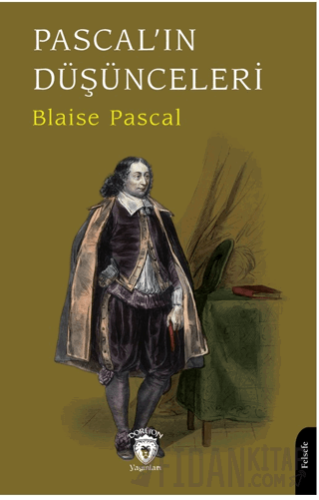 Pascal’ın Düşünceleri Blaise Pascal