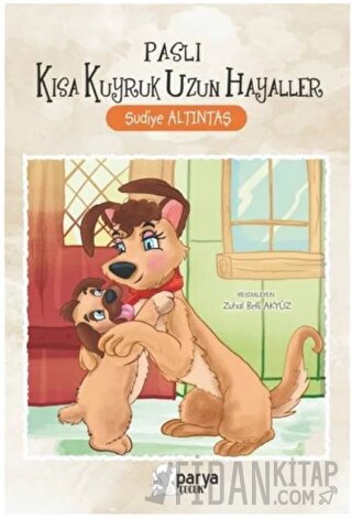 Paslı Kısa Kuyruk Uzun Hayaller