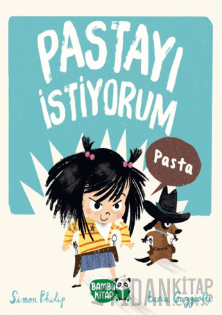 Pastayı İstiyorum