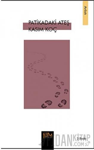 Patikadaki Ateş