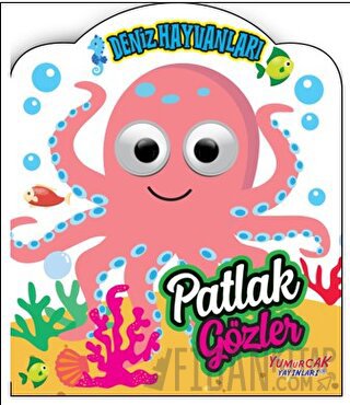 Patlak Gözler - Deniz Hayvanları