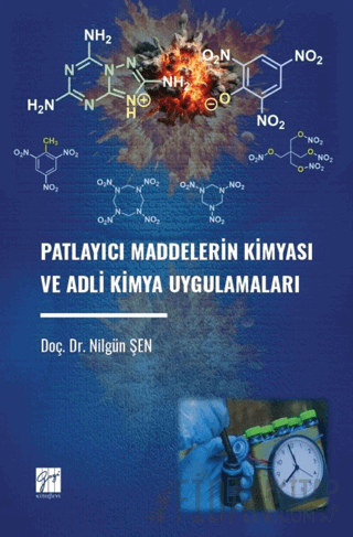Patlayıcı Maddelerin Kimyası ve Adli Kimya Uygulamaları
