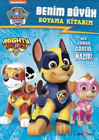 Paw Patrol Benim Büyük Boyama Kitabım